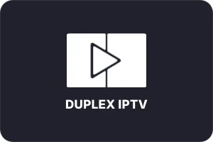 Duplex IPTV IPTV app for IPTV Ireland