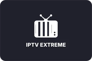IPTV Extreme IPTV app for IPTV Ireland